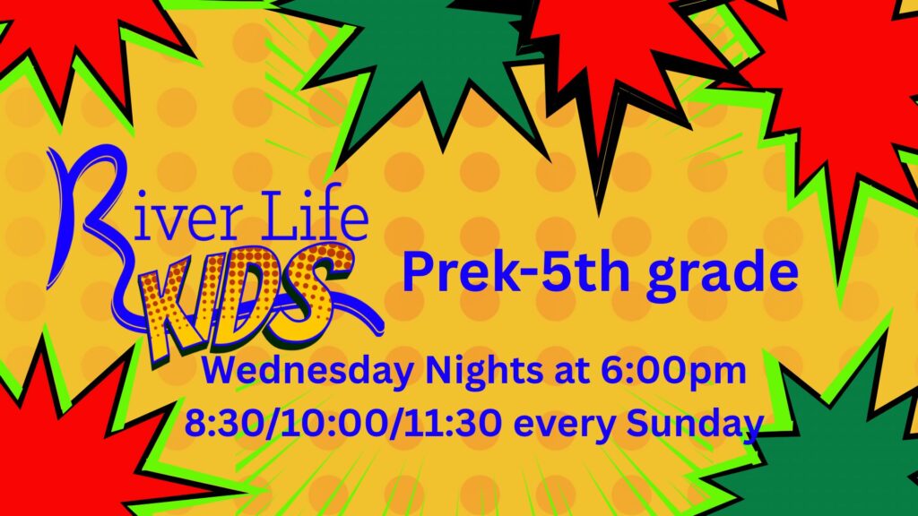 River Life Kids Wednesday Nights